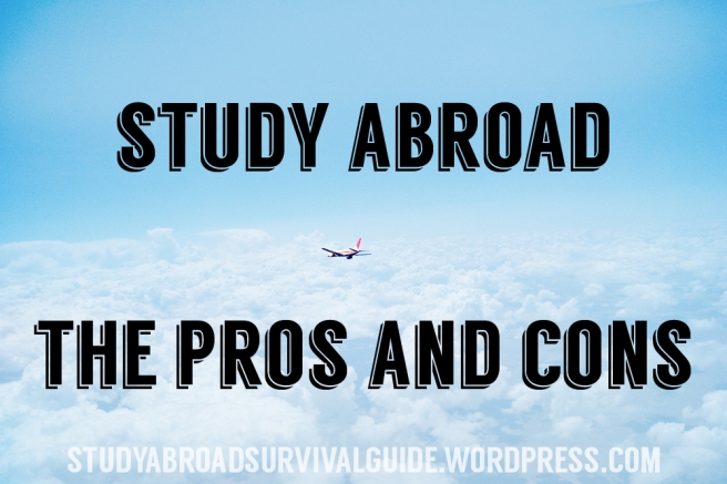 Study Abroad Pros and Cons